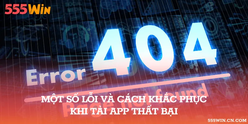 Các lỗi thường gặp trong khi thực hiện tải và cài đặt app Rikvip